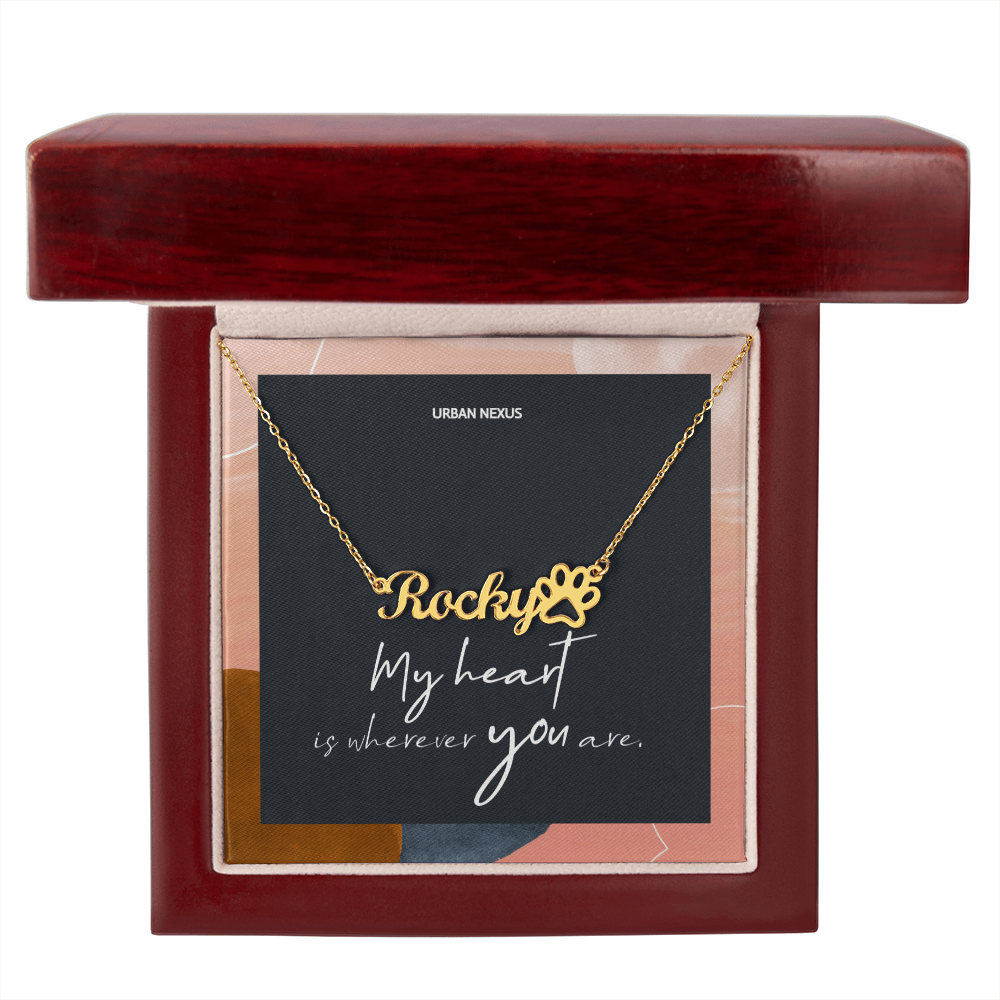 Pet Parent Name Necklace for Grandma | My Heart is Wherever You Are
