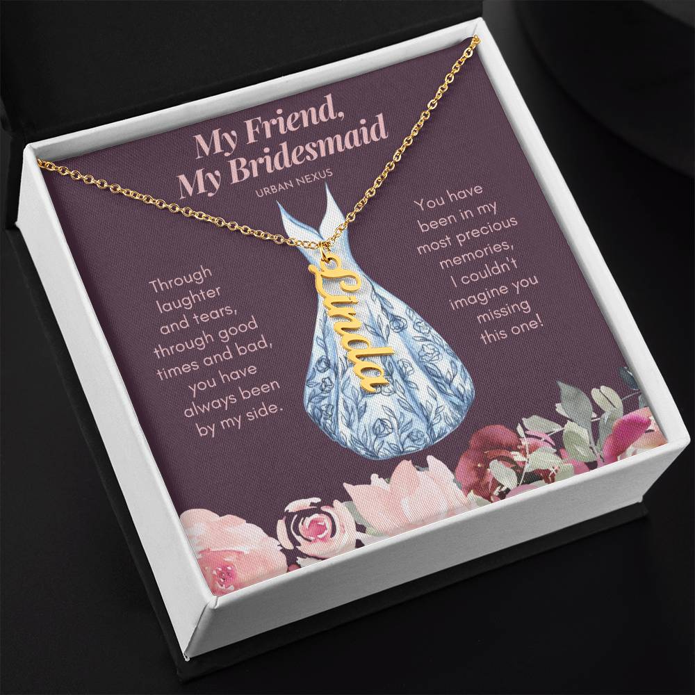 Dangle Name Necklace - Bridesmaid Proposal Box | My Friend, My Bridesmaid AS7 - Urban Nexus Store